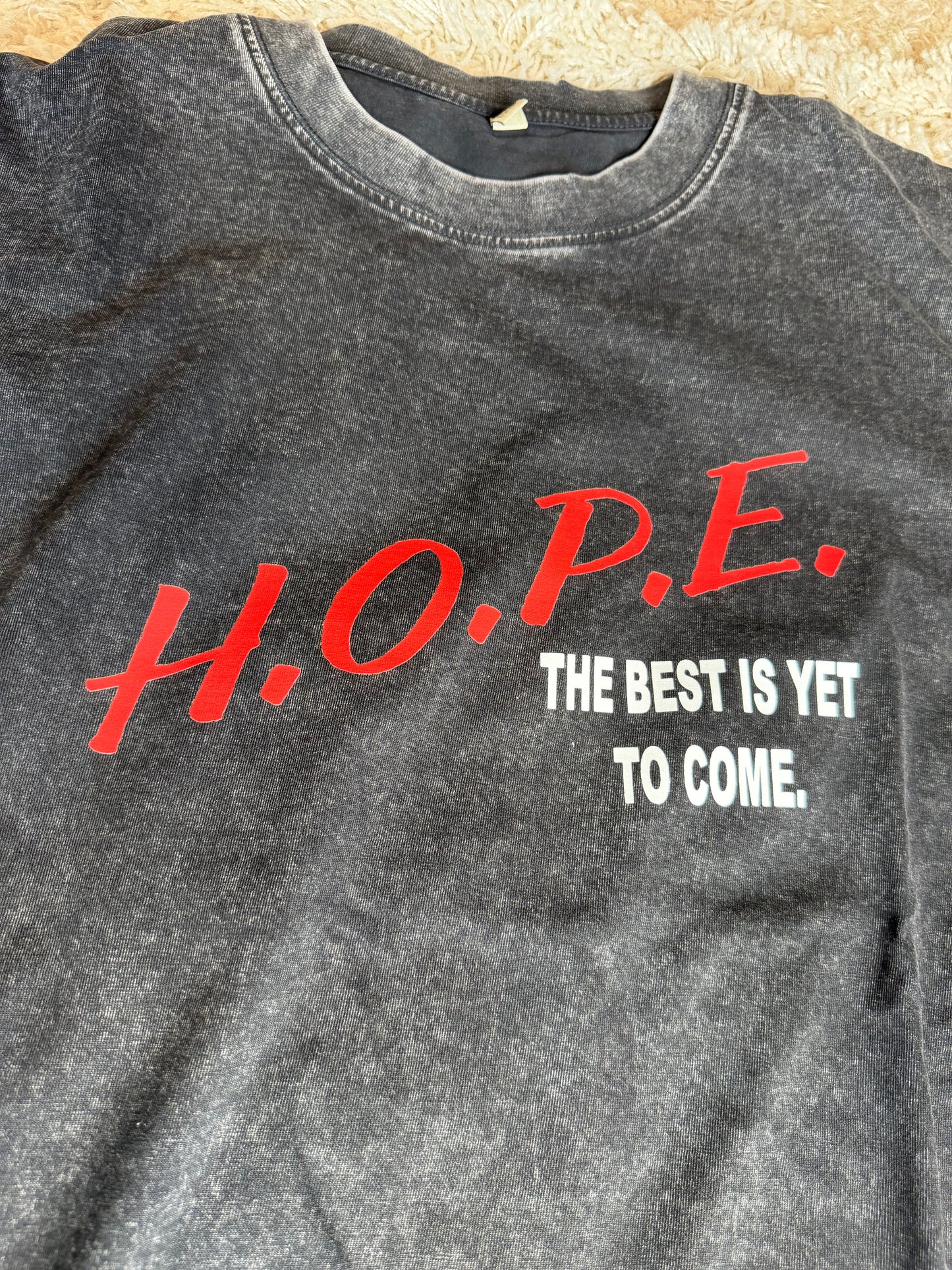 H.O.P.E. T-Shirt