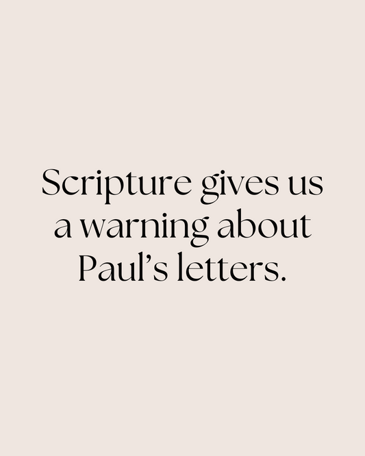 The Warning About Paul's Letters in Scripture