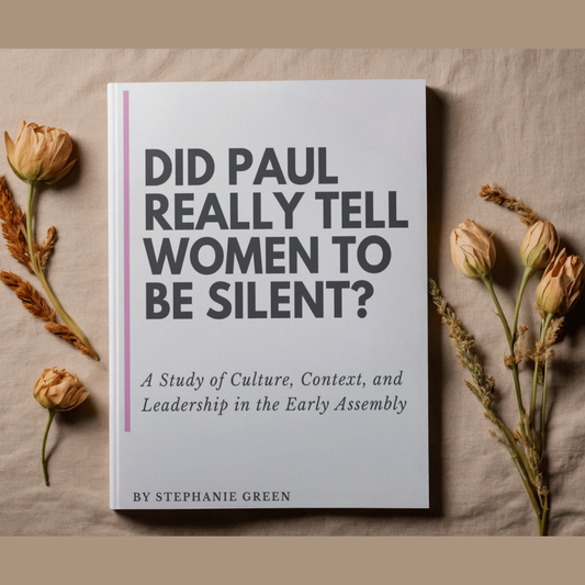 Did Paul Really Tell Women to Be Silent? (PDF Study)