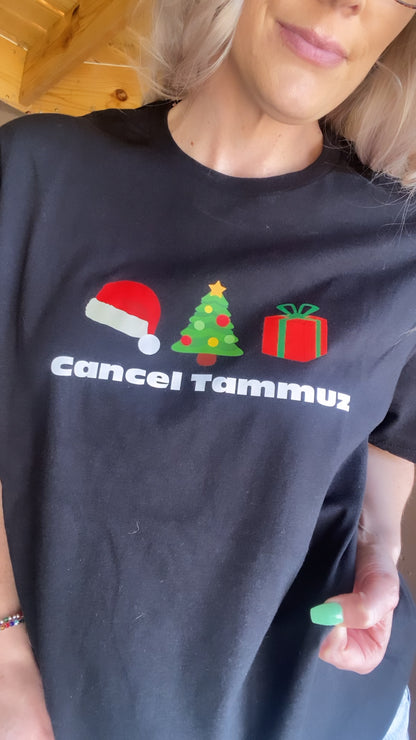 Cancel Tammuz T-Shirt