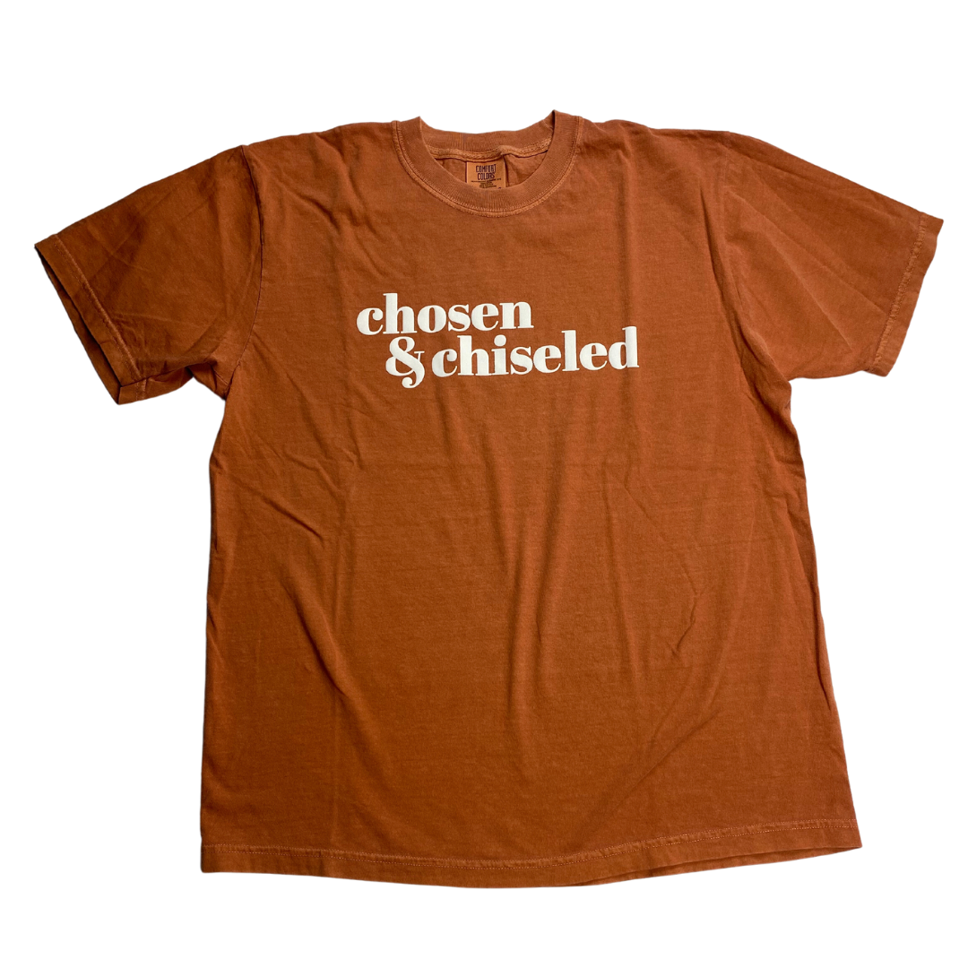 Chosen & Chiseled T-Shirt (Yam)