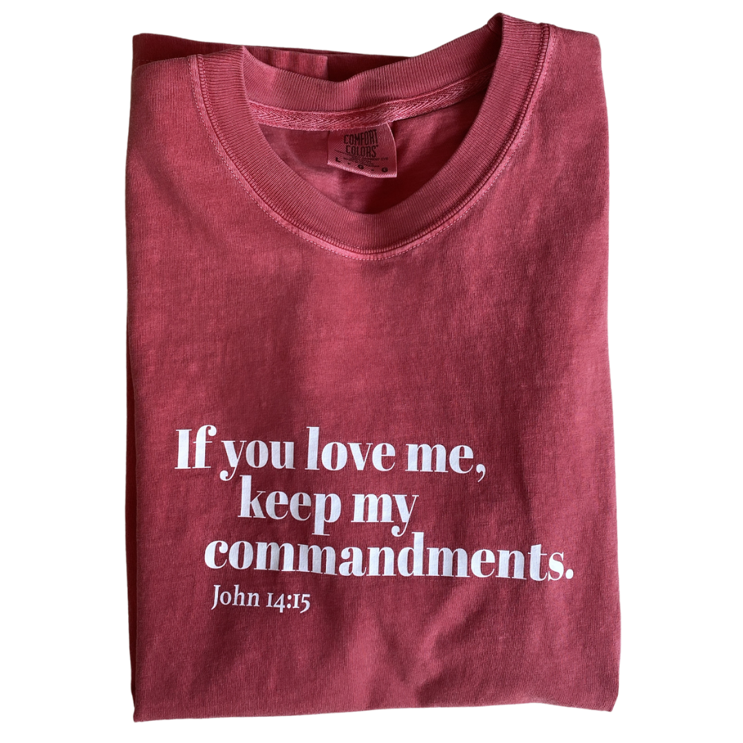 Keep My Commandments T-Shirt