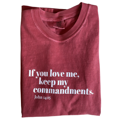 Keep My Commandments T-Shirt