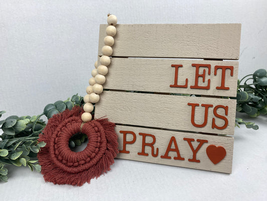Let Us Pray Sign