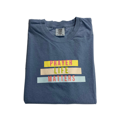 Prayer Life Matters T-Shirt