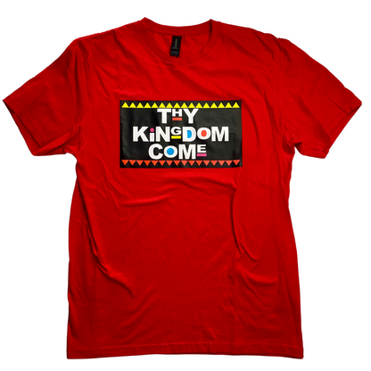 Thy Kingdom Come T-Shirt