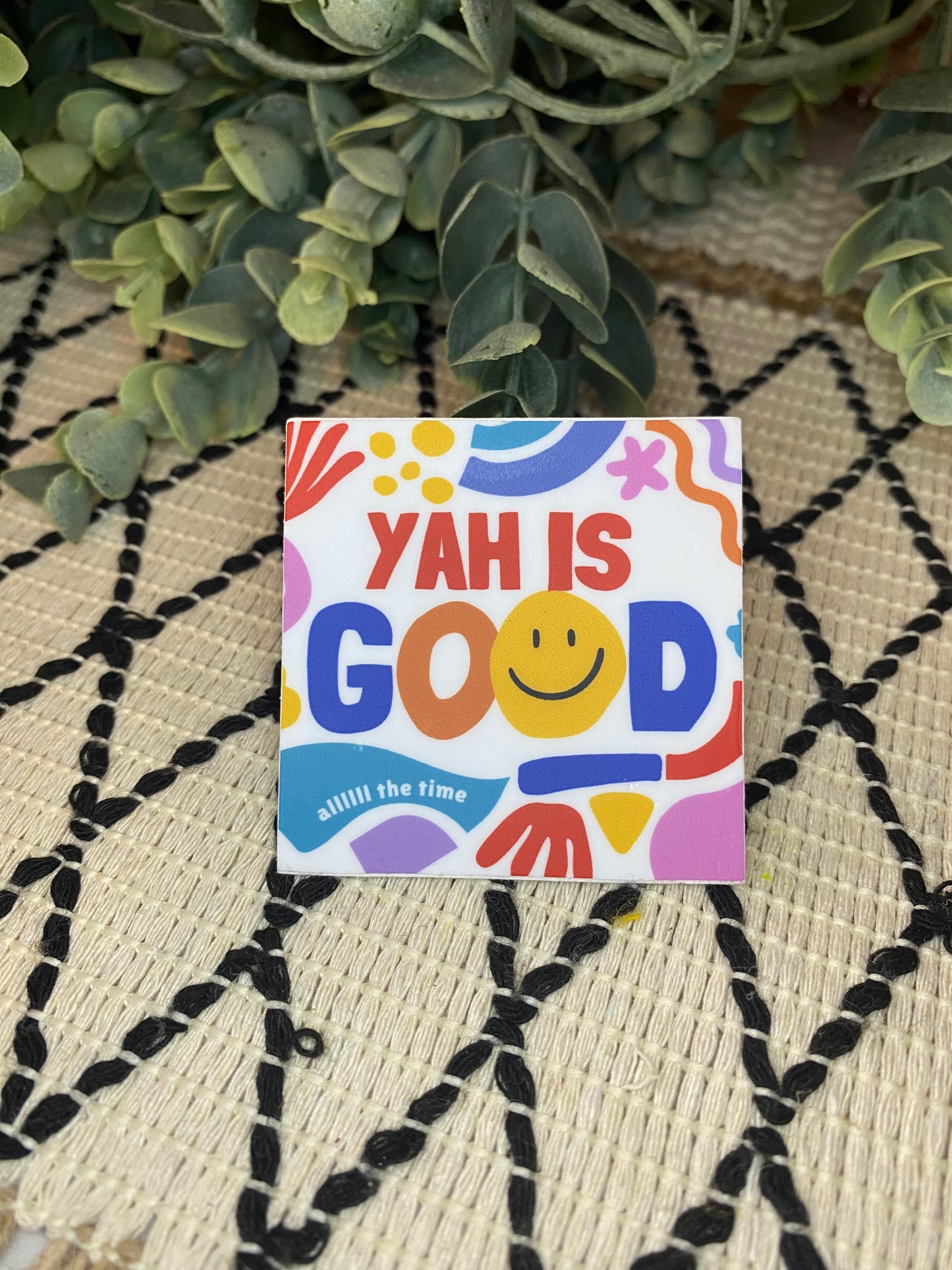 Yah is Good Sticker